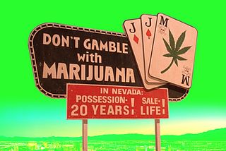 Weed Is the One Vice That Sin City Hates