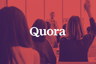 How to Use Quora for Marketing