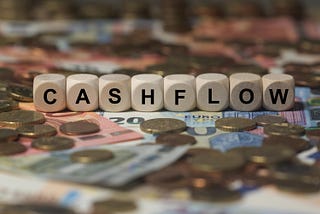 What’s your cash flow?