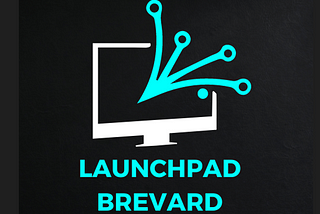 Launchpad Brevard: Florida’s Coast Drives Space Innovation — Get Blog Our