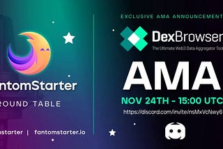 Bergabunglah AMA FantomStarter dengan DexBrowser
