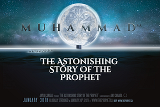 Muhammad(sa) — The Astonishing Story of the Prophet