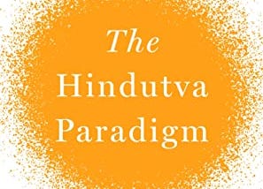 Book Recommendation: The Hindutva Paradigm by Ram Madhav