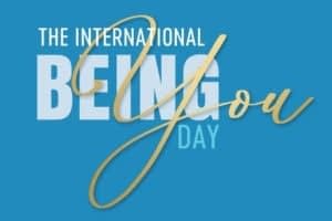 International Being You Day