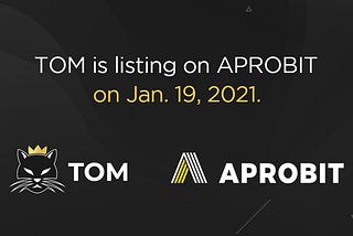 Aprobit Lists TOM on Jan. 19