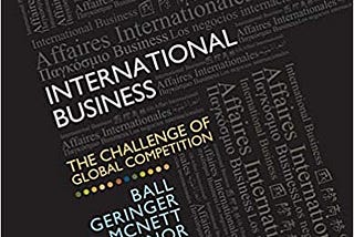 READ/DOWNLOAD( International Business: The Challenge of Global Competition, 13th Edition FULL BOOK…