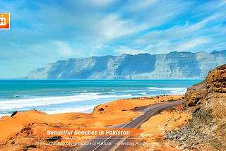20 Beaches to Discover in Pakistan