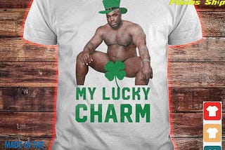 My Lucky Charm St. Patrick’s Day Shirt