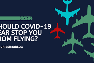 Air Travel and Coronavirus: What Happens Next?