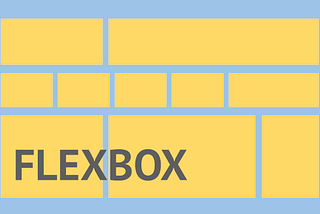 Why Flexbox?