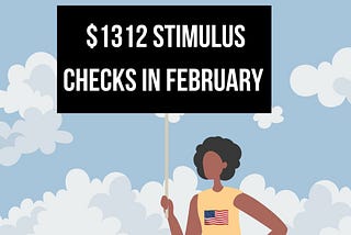 How to Check If You’re Eligible for the $1312 February Stimulus Check 2024