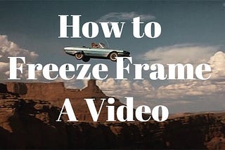 How to Freeze Video (Freeze Frame) on Computer(2021)