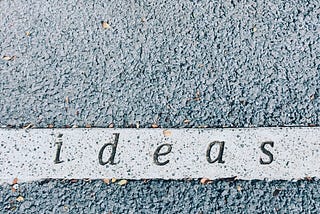 How To Make Other People’s Ideas Work For You