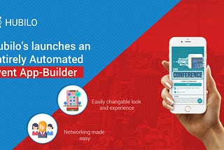 Hubilo’s launches an Entirely Automated Event App-Builder