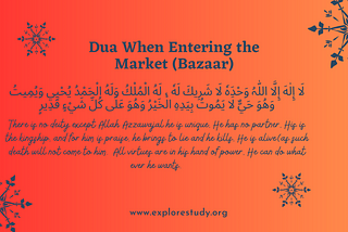 Dua When Entering the Market (Bazaar Mein Dakhil Hote Waqt Ki Dua)- Ex. Study