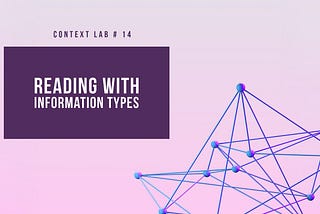 Reading with Information Types