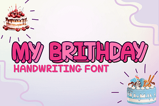 My Birthday Font