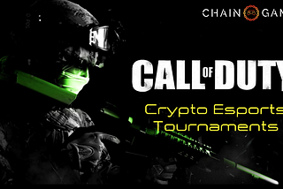 CHAIN GAMES PRESENTS: CALL OF DUTY INTEGRATION