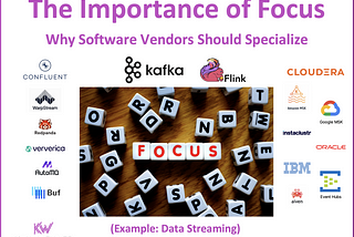 The Importance of Focus: Why Software Vendors Should Specialize Instead of Doing Everything