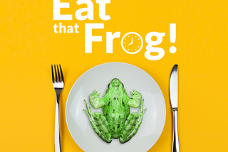 Eat That FROG With A Pomodoro