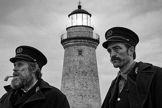 “The Lighthouse” is a remarkable piece of modern cinema