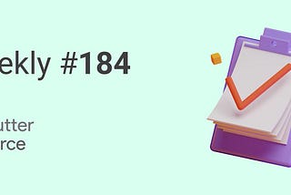 Flutter Force Weekly — 184