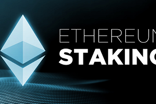 Thoughts on ETH Staking and Investment