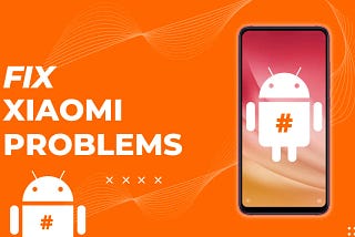 Common Problems in Xiaomi Redmi 2 and Solution Fix — Tips & Tricks!