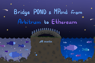 Bridge POND & MPond from Arbitrum to Ethereum