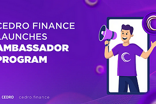Cedro Finance Ambassador Program Montly 200$