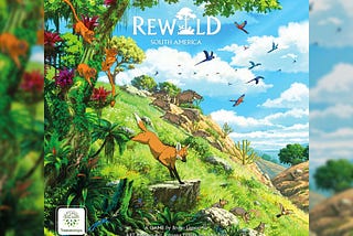 Kickstarter Tabletop Alert: 'Rewild: South America'