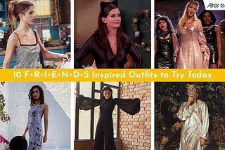 10 Friends Show Outfits You Should Be Recreating Today