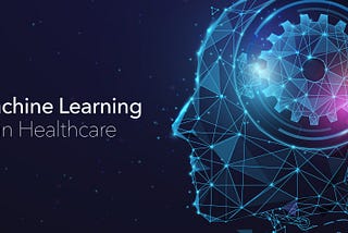 Transforming Healthcare: The Crucial Role of Machine Learning