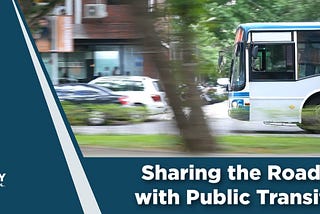 Sharing the Road with Public Transit