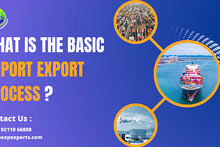 Basic Import Export Process
