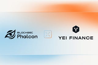 BlockSec Phalcon Safeguards Yei Finance’s $140M+ Assets in Real Time