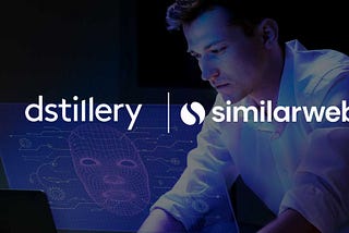 Dstillery & Similarweb join forces to enhance AI ad targeting with privacy by design