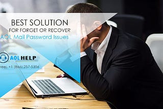 Best Solution for Forget or Recover AOL Mail Password Issues