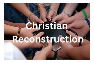 There is a Christian Benefit to Deconstruction.