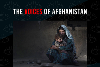 The Voices of Afghanistan