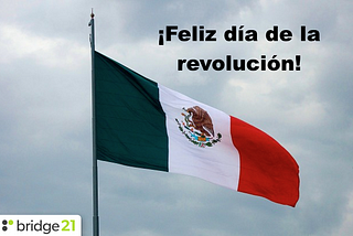 ¡Feliz día de la revolución!