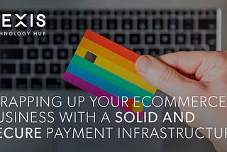 Stripe — wrapping up your eCommerce business with a solid and secure payment infrastructure.