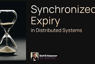 Synchronized Expiration in Distributed Systems