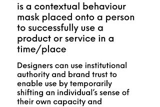 Instagram image of text explanation of Schema as a contextual behaviour mask placed upon a person to successfuly use a product or service in a specific time or place