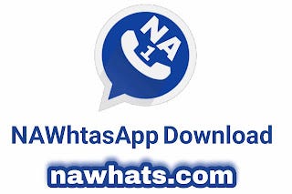 NA WhatsApp — NAWhatsApp APK v13.15 Download 2024 Latest Version | NAWhatsApp