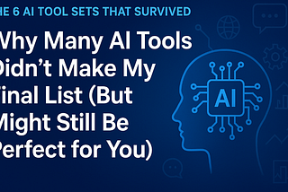 “The Best AI Tools of 2025: A Practical, No-Hype Guide to What Actually Works