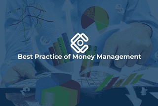 Best Practice of Money Management