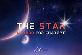 The STAR Method for ChatGPT