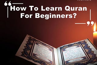Learn Quran For Beginners Fast IN 90 Days|Complete Guide | Quran Ayat