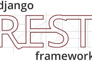 Building your first API using Python Django REST Framework from scratch